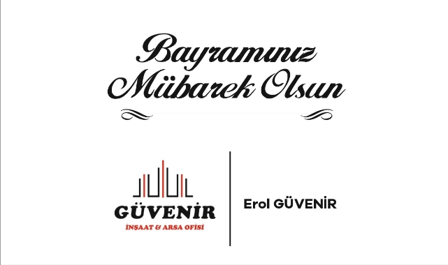 Erol Güvenir'den bayram mesajı