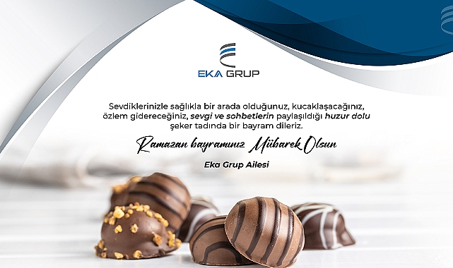 EKA GRUP'tan bayram mesajı