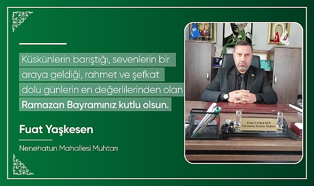 Fuat Yaşkesen'den bayram mesajı