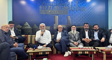 HÜDA PAR Genel Başkanı Yapıcıoğlu, Arnavutköy Erzurumlular Derneği'ne teşekkür ziyaretinde bulundu