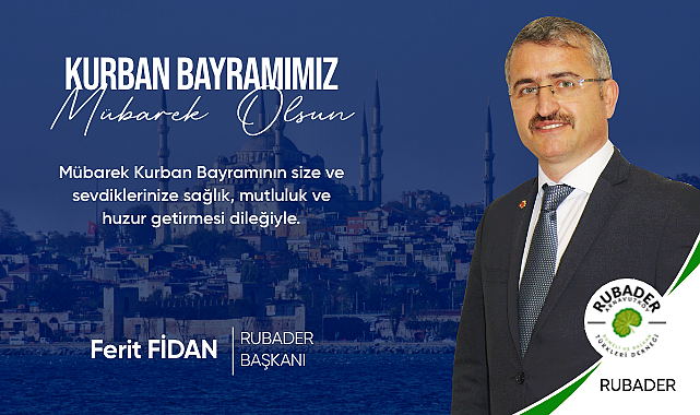 RUBADER Başkanı Fidan'dan Bayram Mesajı