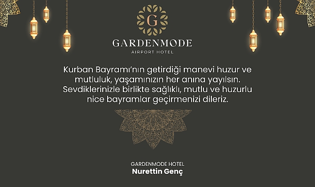 Garden Mode Hotel'den bayram mesajı