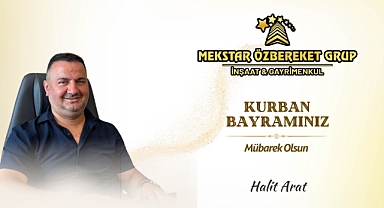 İş İnsanı Halit Arat'ın bayram mesajı