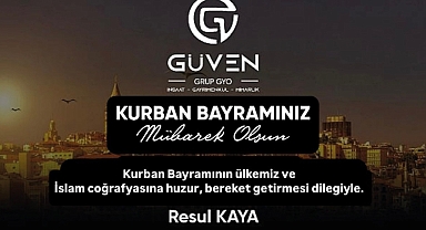 İş İnsanı Resul Kaya'dan bayram mesajı